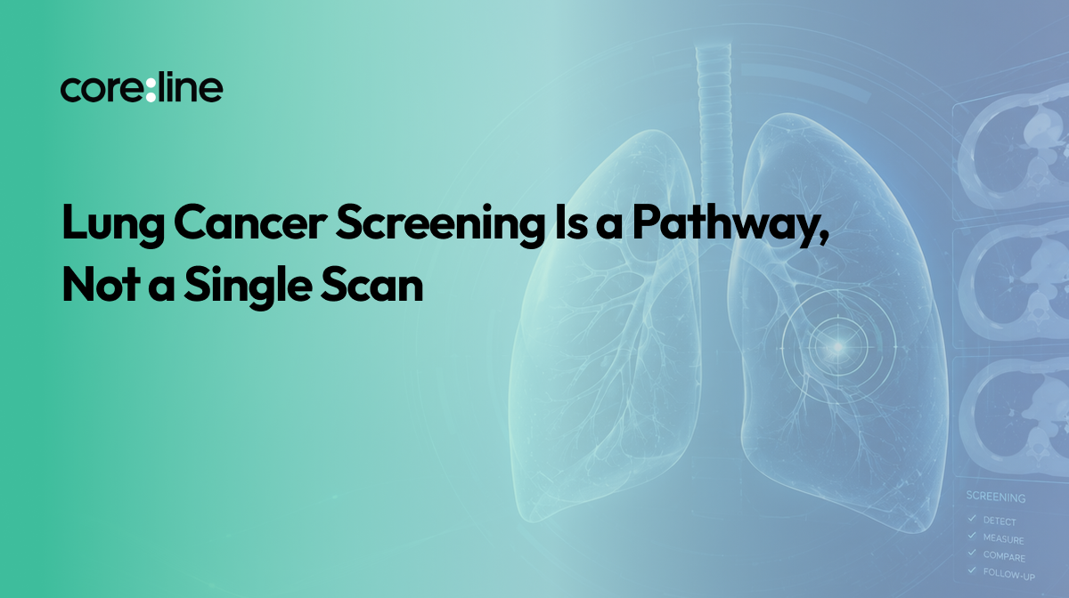 Lung Cancer Screening Is a Pathway, Not a Single Scan